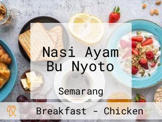 Nasi Ayam Bu Nyoto