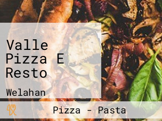 Valle Pizza E Resto