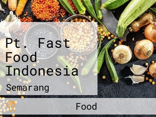 Pt. Fast Food Indonesia