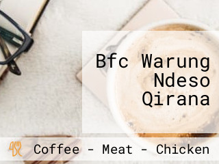 Bfc Warung Ndeso Qirana