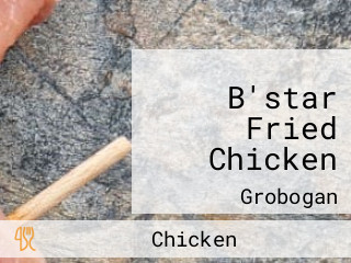 B'star Fried Chicken