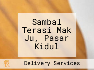 Sambal Terasi Mak Ju, Pasar Kidul