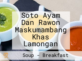 Soto Ayam Dan Rawon Maskumambang Khas Lamongan