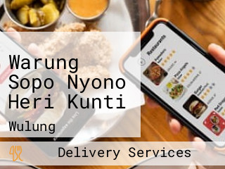 Warung Sopo Nyono Heri Kunti