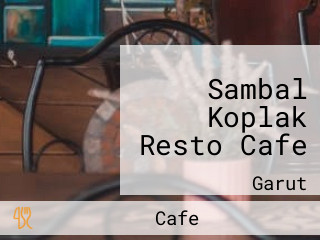 Sambal Koplak Resto Cafe