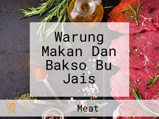 Warung Makan Dan Bakso Bu Jais