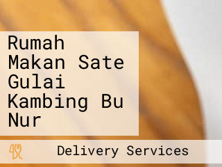 Rumah Makan Sate Gulai Kambing Bu Nur