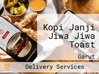 Kopi Janji Jiwa Jiwa Toast