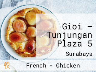 Gioi — Tunjungan Plaza 5