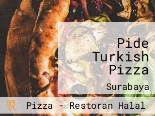 Pide Turkish Pizza