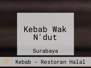 Kebab Wak N'dut