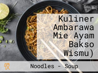 Kuliner Ambarawa Mie Ayam Bakso Wismu)