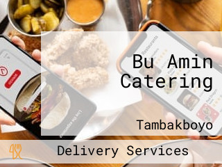 Bu Amin Catering ꧋ꦧꦸꦄꦩꦶꦤ꧀ꦕꦠꦺꦫꦶꦁ