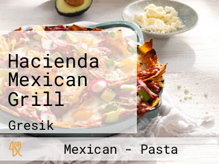 Hacienda Mexican Grill