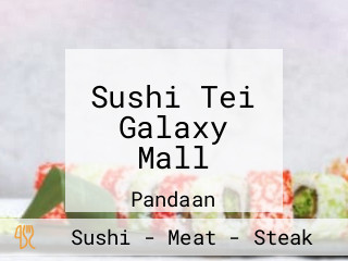 Sushi Tei Galaxy Mall