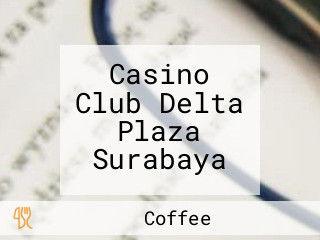 Casino Club Delta Plaza Surabaya