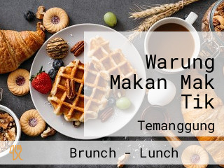 Warung Makan Mak Tik