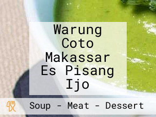 Warung Coto Makassar Es Pisang Ijo