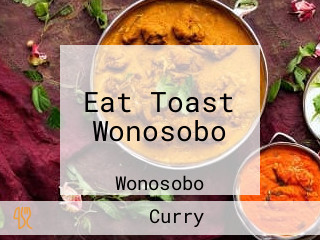 Eat Toast Wonosobo