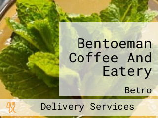 Bentoeman Coffee And Eatery