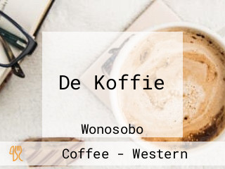 De Koffie