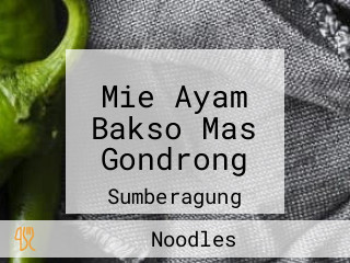 Mie Ayam Bakso Mas Gondrong