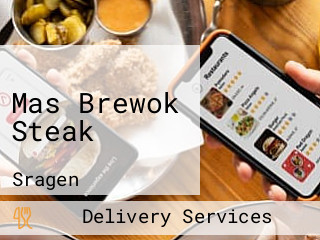 Mas Brewok Steak