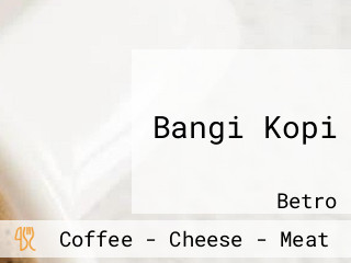 Bangi Kopi