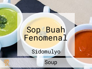 Sop Buah Fenomenal