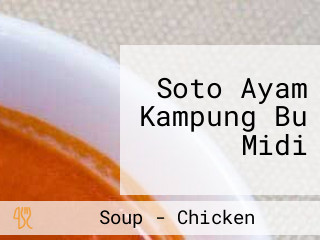 Soto Ayam Kampung Bu Midi