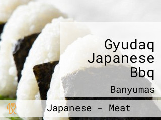 Gyudaq Japanese Bbq