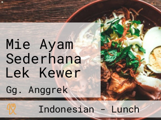 Mie Ayam Sederhana Lek Kewer