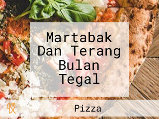 Martabak Dan Terang Bulan Tegal