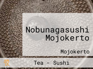 Nobunagasushi Mojokerto