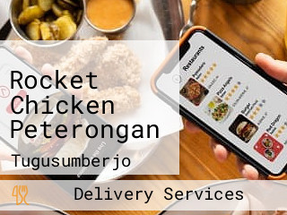 Rocket Chicken Peterongan