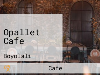 Opallet Cafe