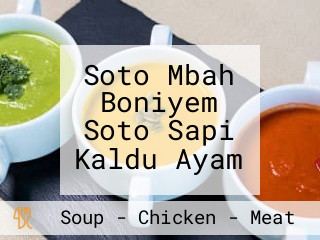 Soto Mbah Boniyem Soto Sapi Kaldu Ayam