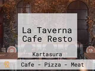 La Taverna Cafe Resto