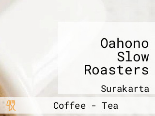 Oahono Slow Roasters