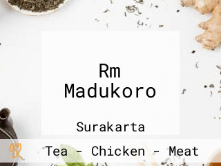 Rm Madukoro