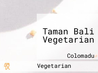 Taman Bali Vegetarian