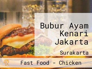 Bubur Ayam Kenari Jakarta