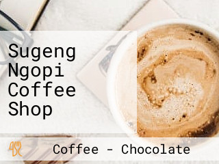 Sugeng Ngopi Coffee Shop