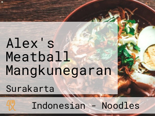 Alex's Meatball Mangkunegaran