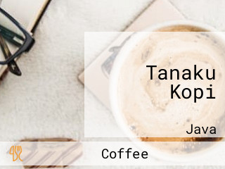 Tanaku Kopi