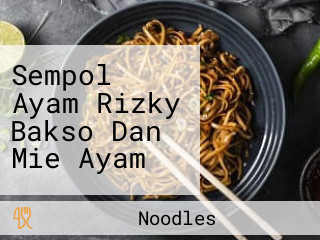 Sempol Ayam Rizky Bakso Dan Mie Ayam