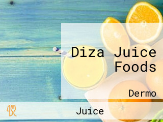 Diza Juice Foods