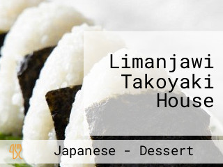 Limanjawi Takoyaki House