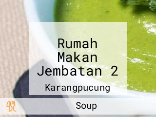 Rumah Makan Jembatan 2