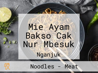 Mie Ayam Bakso Cak Nur Mbesuk